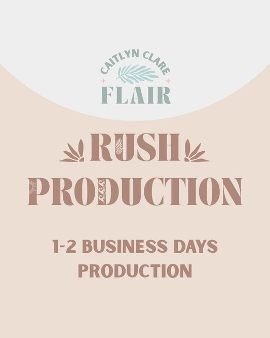 RUSH PRODUCTION (1-2 Business Days)